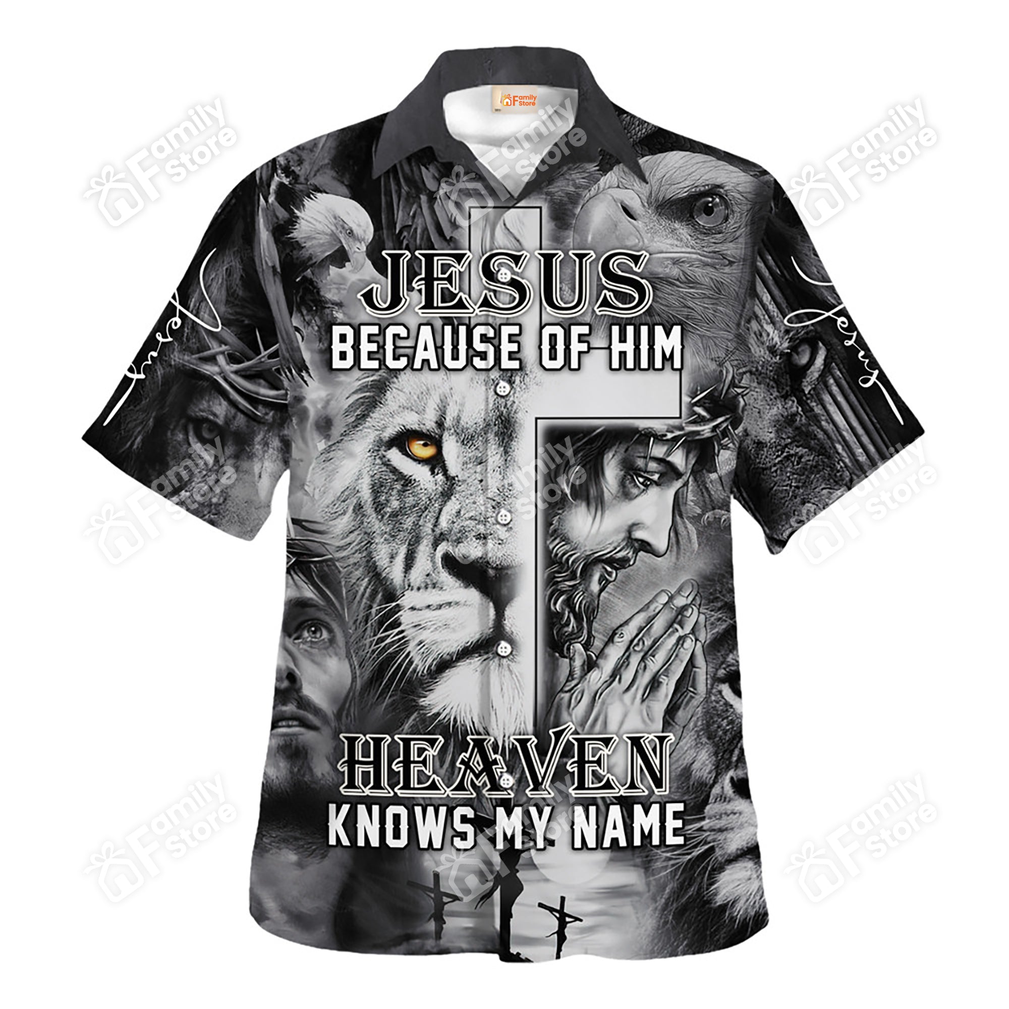 Jesus Because Of Him Heaven Knows My Name Hawaiian Shirt