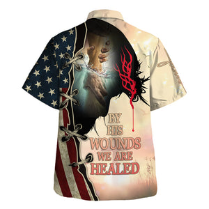 Jesus By His Wounds We Are Healed Hawaiian Shirt