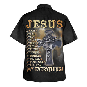 Jesus Is My God My Provider My Strength Hawaiian Shirt