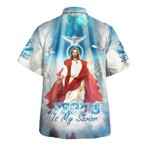 Jesus Is My Savior, Dove in The Sky Hawaiian Shirt