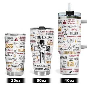 Jesus The Lord Of Lords | Personalized Stainless Steel Tumbler