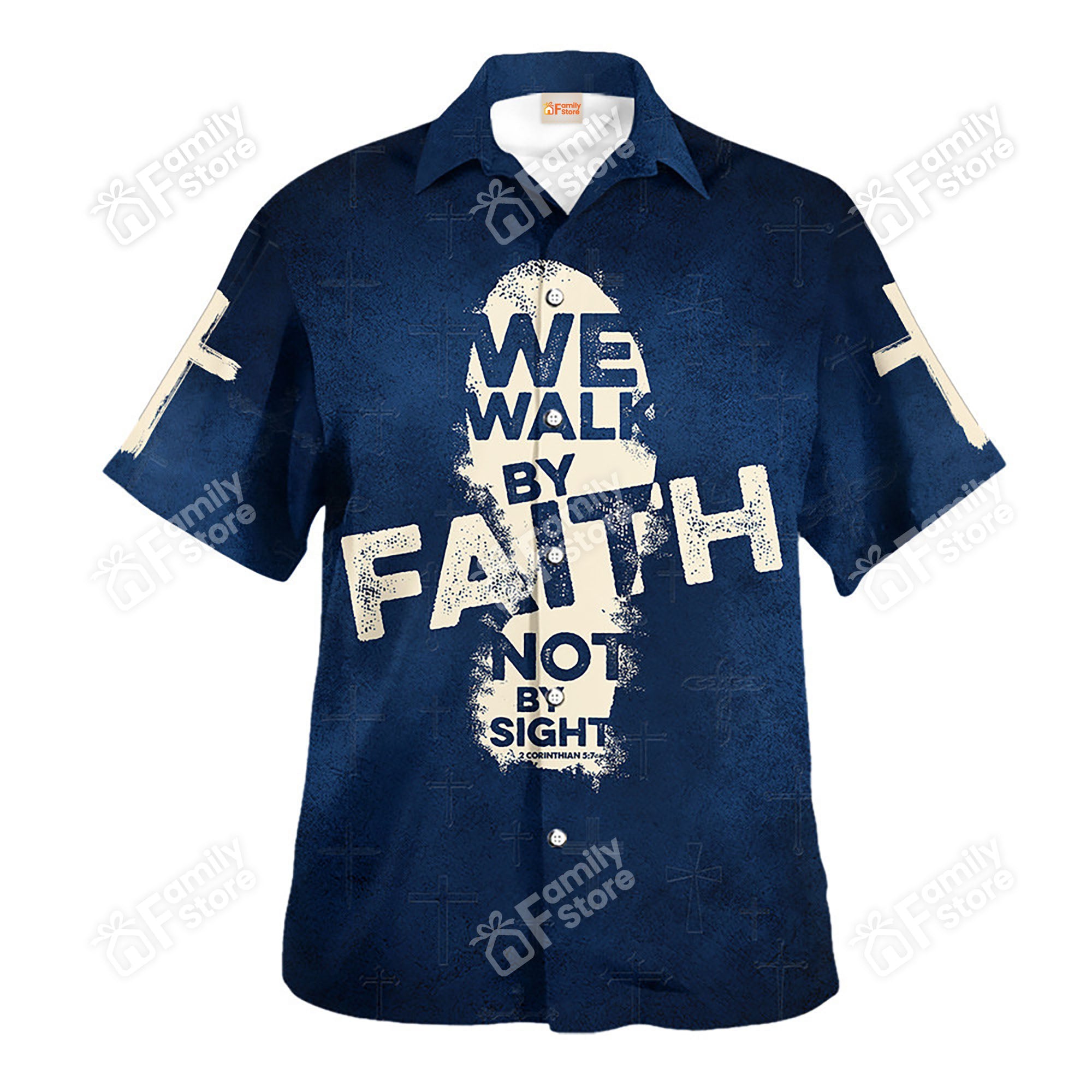 Jesus We Walk By Faith Not By Sight Hawaiian Shirt