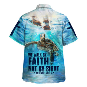 Jesus We Walk By Faith Not By Sight Turtle Hawaiian Shirt