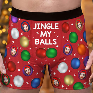 Custom Photo Jingle My Balls - Gift For Boyfriend, Husband, Anniversary - Funny Personalized Custom Boxer Briefs, Men's Boxers