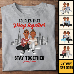 Couple That Pray Together Stay Together Black African - Personalized Shirt - Gift For Couple, Husband Wife, Anniversary, Engagement, Wedding, Marriage Gift - GR1 NH96