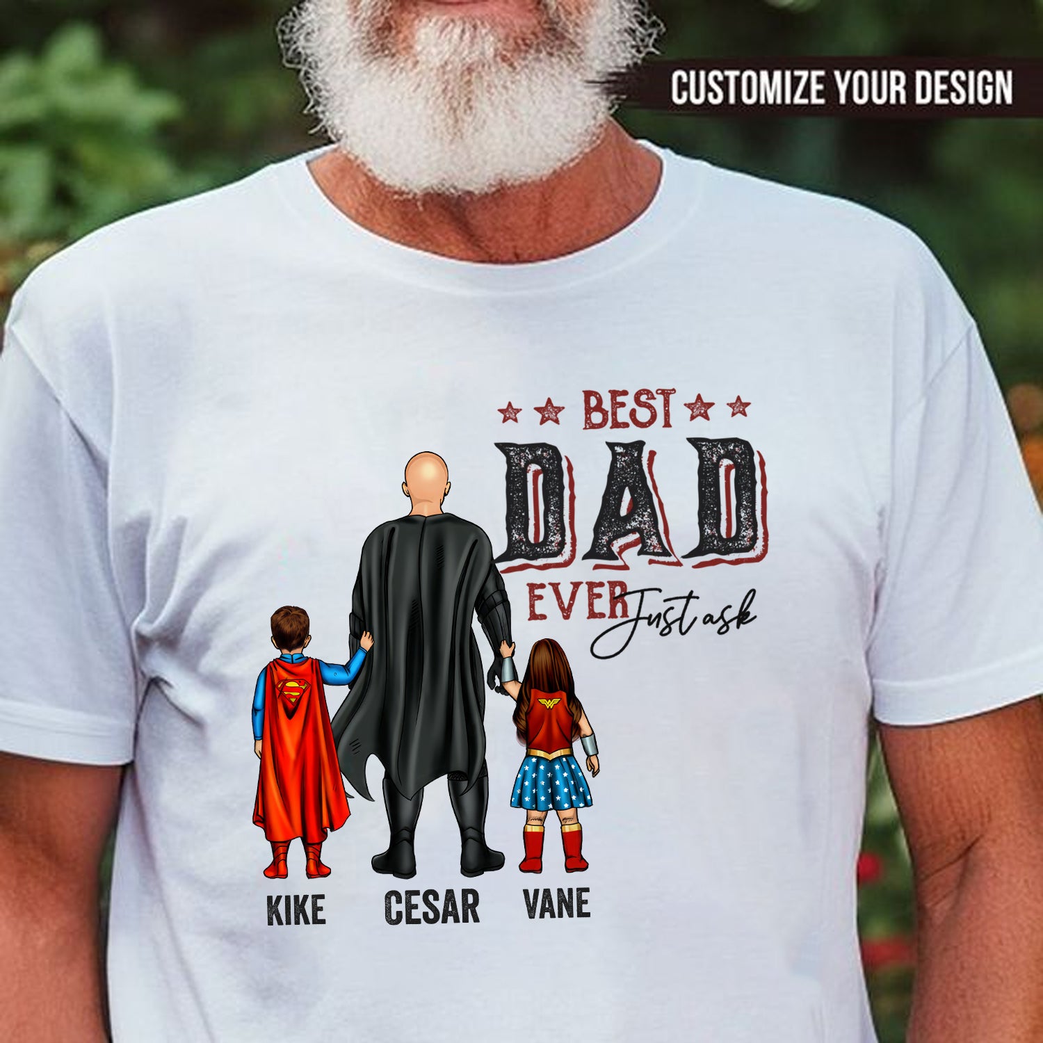 Best Dad Ever Just Ask - Gift For Father - Personalized Unisex Shirt