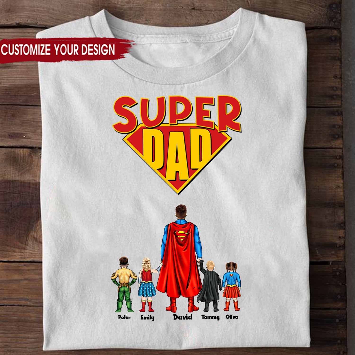 Super Hero My Super Dad Do You Know - Gift For Father's Day - Personalized TShirt