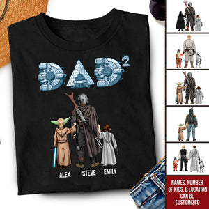 Star War Daddy Comes From The Galaxy - Gift For Dad, Father's Day - Personalized TShirt CL08