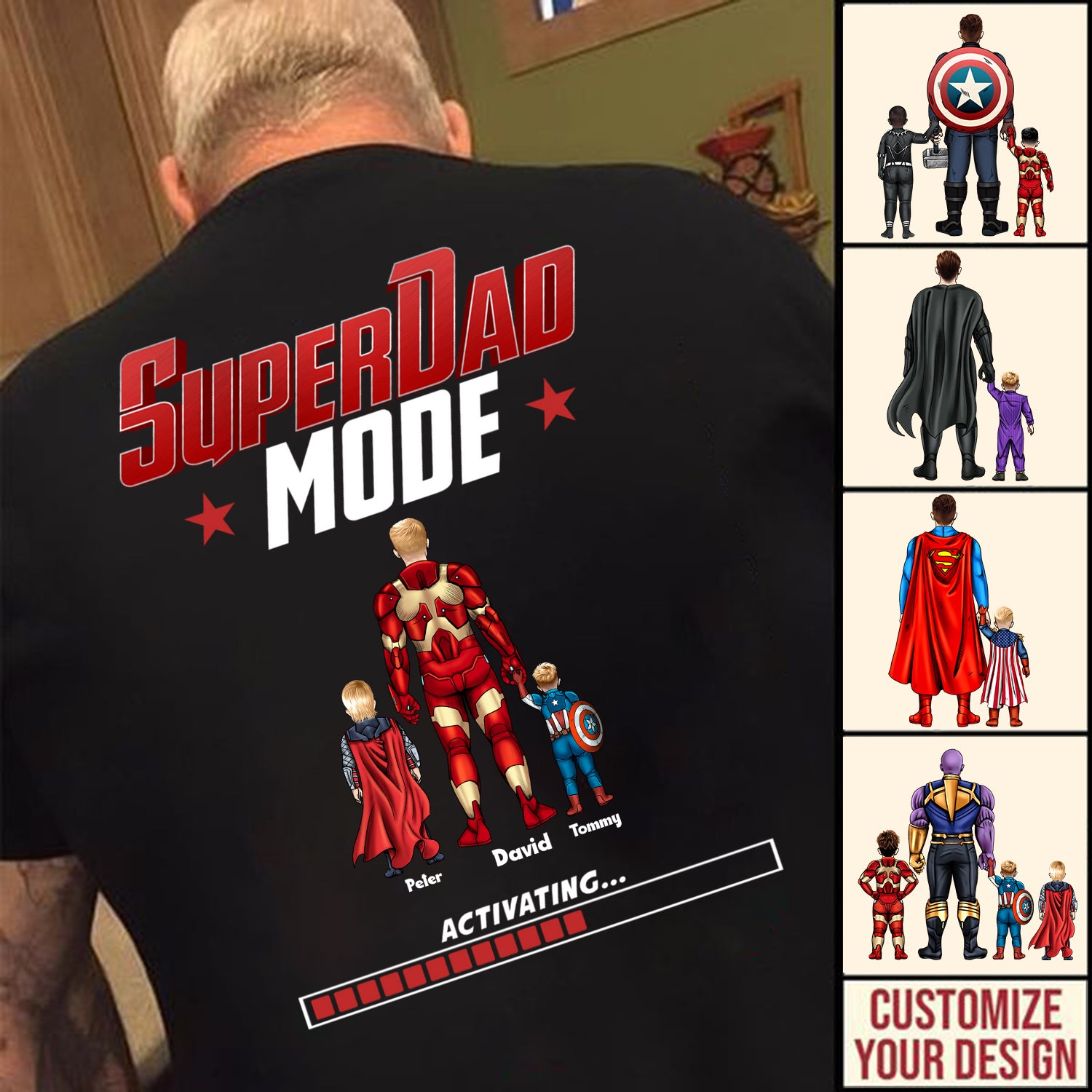 Super Hero Dad Mode Is Activating - Gift For Father's Day - Personalized TShirt