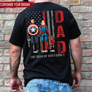 Super Hero Daddy The Man Of Our Family - Gift For Dad, Husband Father's Day - Personalized TShirt CL02