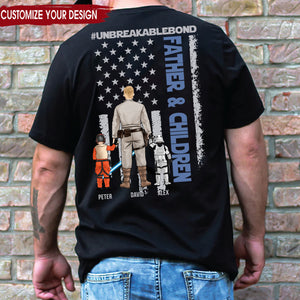 Star War The Unbreakable Bond Between Dad And Children - Gift For Dad, Father's Day - Personalized TShirt CL08