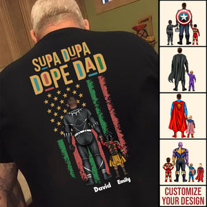 Super Hero Dope Dupa Dope Dad - Gift For Dad, Father's Day - Personalized TShirt CL02