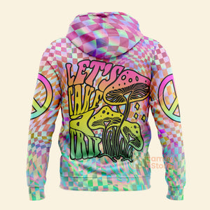 FamilyStore Hippie Let'S Take A Trip Mushroom - Hoodie 