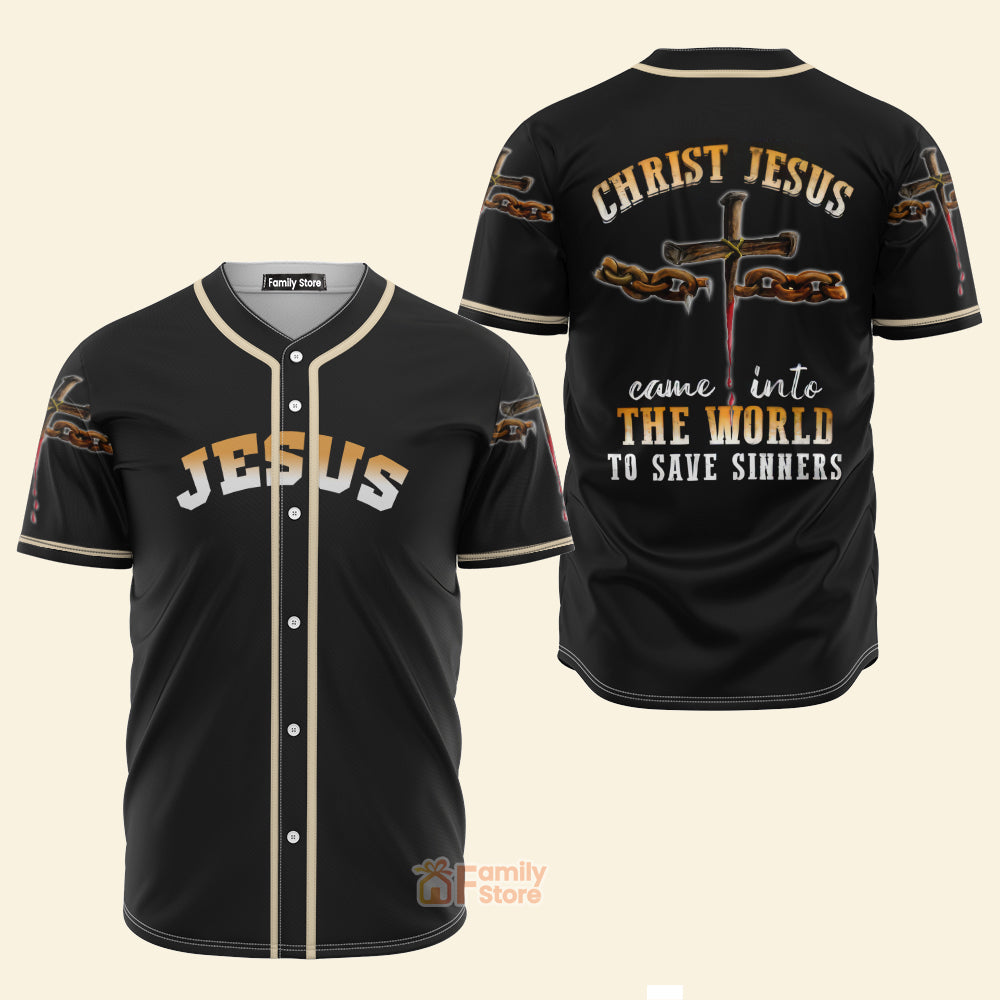 FamilyStore Christ Jesus Came Into The World To Save - Baseball Jersey