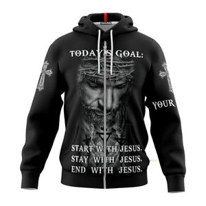 Personalized Christian Jesus Today's Goal Hoodie For Men & Women