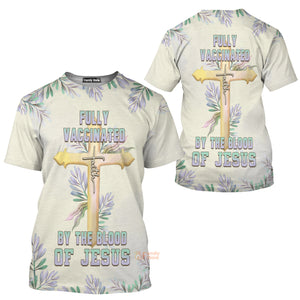 Fully Vaccinated By The Blood Of Jesus T-shirt For Men