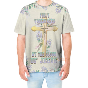 Fully Vaccinated By The Blood Of Jesus T-shirt For Men