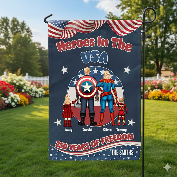 Heroes In The USA 250 Years Of Freedom - Personalized Flag - Patriotic Gift For Family