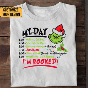 Its My Day I'm Booked Green Monster  - Christmas Gift For Family Members, Friends - Personalized Shirt - CL42 NA94