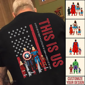 This Is Us Super Hero Family - Gift For Family Members - Personalized Shirt - CL02 NA94