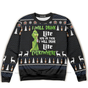 I Will Drink Miller Lite Everywhere Christmas Xmas - Ugly Sweatshirt