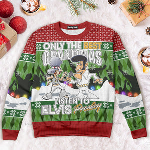 Elvis Only The Best Grandmas Listen To Elvis - Costumes Cosplay Ugly Christmas Sweater