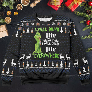 I Will Drink Miller Lite Everywhere Christmas Xmas - Ugly Sweatshirt