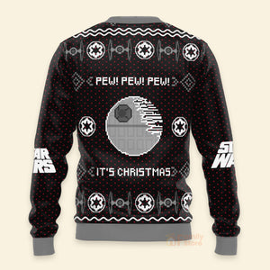 Star Wars Imperial Pew Pew - Gift for Dad, Grandpa, Husband - Personalized Ugly Sweatshirt - CL08 NH96