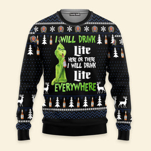 I Will Drink Miller Lite Everywhere Christmas Xmas - Ugly Sweatshirt