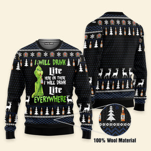 I Will Drink Miller Lite Everywhere Christmas Xmas - Ugly Sweatshirt