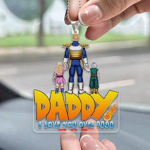 Super Dragon Ball Dad, Mom We Love You Over 9000 - Gifts For Dad, Mom - Car Haing Ornament CL03 CU4101818