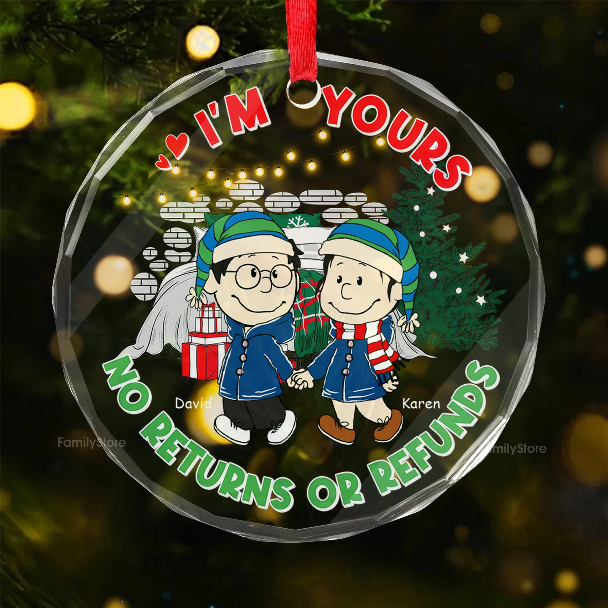 I'm Yours, No Refund, No Return - Personalized Glass Ornament - Gift For Couple, Husband Wife, Anniversary, Engagement, Wedding, Marriage Gift CL43 NH96