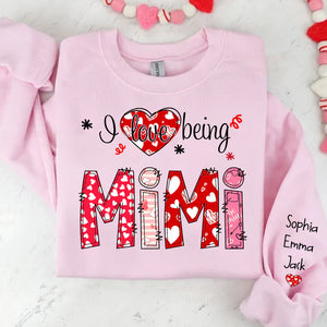 I love being Mimi Valentine Heart - Personalized Sweatshirt With Design On Sleeve - Gift For Grandma, Mom, Wife - NH96