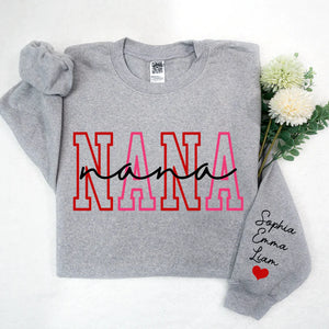 Nana Red Pink Valentine - Personalized Sweatshirt With Design On Sleeve - Gift For Grandma, Mom, Girlfriend, Wife | Custom Sleeve NH96