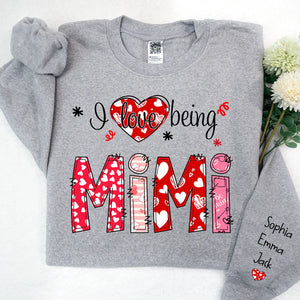 I love being Mimi Valentine Heart - Personalized Sweatshirt With Design On Sleeve - Gift For Grandma, Mom, Wife - NH96