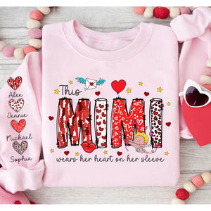 This Mimi Wears Her Heart On Her Sleeve - Personalized Sweatshirt With Design On Sleeve - Meaningful Valentine Gifts For Grandma, Mom, Wife - NH96