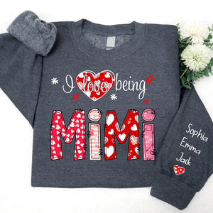 I love being Mimi Valentine Heart - Personalized Sweatshirt With Design On Sleeve - Gift For Grandma, Mom, Wife - NH96