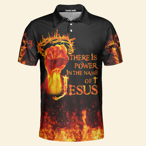 There Is Power In The Name Of Jesus Polo For Men