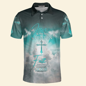 Jesus Is The Key To Heaven But Faith Unlocks The Door Polo For Men