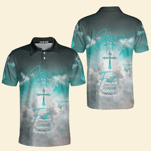 Jesus Is The Key To Heaven But Faith Unlocks The Door Polo For Men