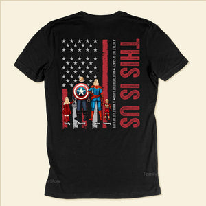 This Is Us Super Hero Family - Gift For Family Members - Personalized Shirt - CL02 NA94