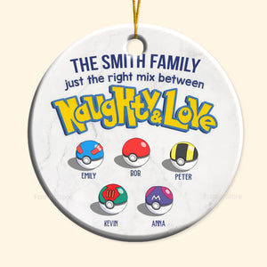 Pokemon Family Just The Right Mix Between Naughty And Love - Gift For Family - Personalized Ceramic Ornament - CL10 NA94