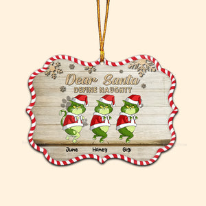 Dear Santa Define Naughty Grinch Cats- Gift For Cat Lover, Pet Lovers - Personalized Wood Ornament - CL16 NH96