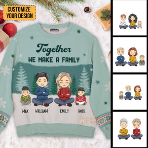 Together We Make A Home, A Family - Gift For Family Member - Personalized Ugly Sweatshirt - CL35 NA94