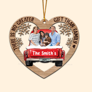 Thers Is No Greater Gift Than Family - Gift For Family - Personalized Wood Ornament - NA94