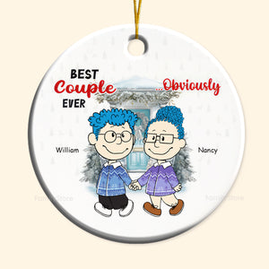 Best Couple Ever Obvicusly Personalized Ceramic Ornament - Gift For Couple, Husband Wife, Anniversary, Engagement, Wedding, Marriage Gift CL43 NH96