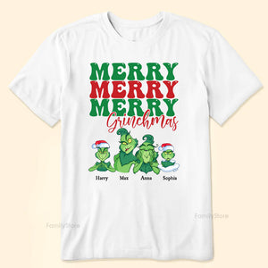 Grinch Merry Greenmas To Everyone - Gift For Family - Personalized Shirt - CL27 NA94