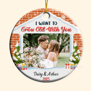 Custom Photo I Want To Grow Old With You - Gift for Couples - Personalized Ceramic Ornament - CRAWL NH96