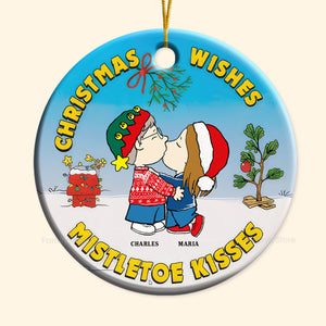 Christmas Wishes Mistletoe Kisses Peanuts - Personalized Ceramic Ornament - Gift For Couple, Husband Wife, Anniversary, Engagement, Wedding, Marriage Gift - CL45 NH96