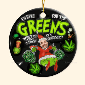 It's Fantastic I'm Here For The Greens - Gift For Family Members - Personalized Ceramic Ornament - NA94